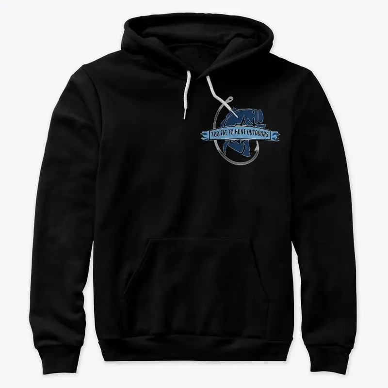 Too Fat To Hunt Outdoors Premium Hoodie